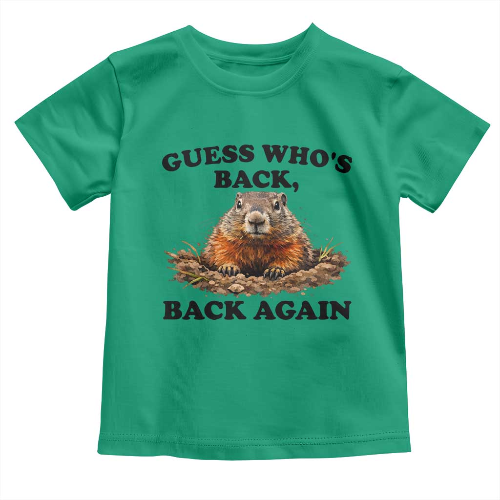Groundhog Day Toddler T Shirt Funny Woodchuck Guess Whos Back TS10 Irish Green Print Your Wear
