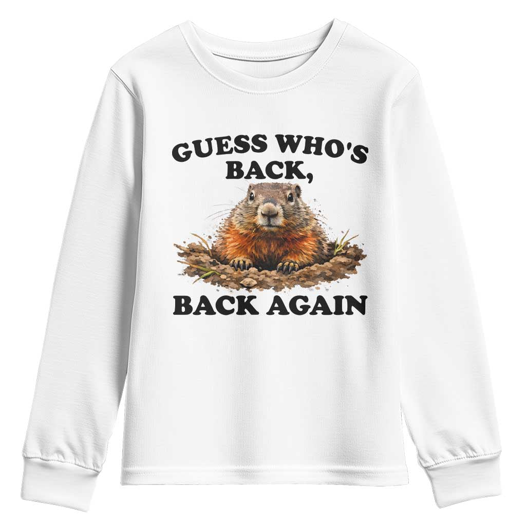 Groundhog Day Youth Sweatshirt Funny Woodchuck Guess Whos Back TS10 White Print Your Wear