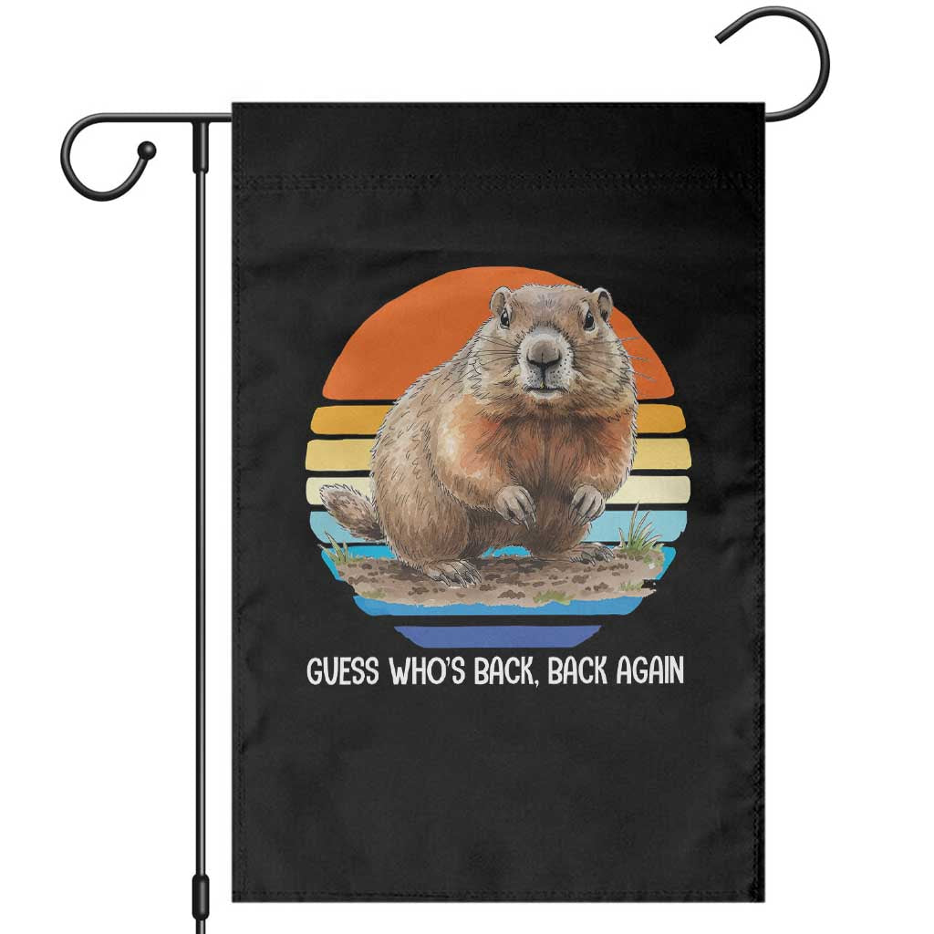 Groundhog Day Garden Flag Retro Vintage Funny Woodchuck Guess Whos Back TS10 Black Print Your Wear