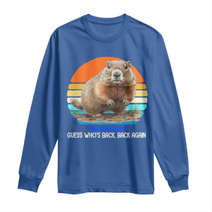Groundhog Day Long Sleeve Shirt Retro Vintage Funny Woodchuck Guess Whos Back TS10 Royal Blue Print Your Wear