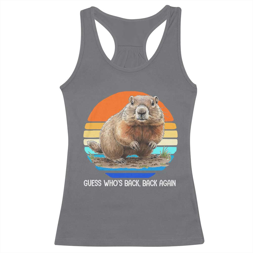 Groundhog Day Racerback Tank Top Retro Vintage Funny Woodchuck Guess Whos Back TS10 Charcoal Print Your Wear