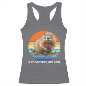 Groundhog Day Racerback Tank Top Retro Vintage Funny Woodchuck Guess Whos Back TS10 Charcoal Print Your Wear