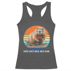 Groundhog Day Racerback Tank Top Retro Vintage Funny Woodchuck Guess Whos Back TS10 Dark Heather Print Your Wear