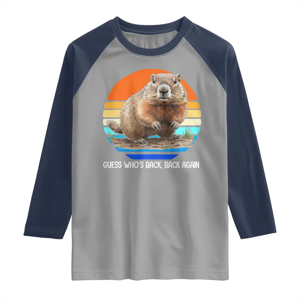Groundhog Day Raglan Shirt Retro Vintage Funny Woodchuck Guess Whos Back TS10 Sport Gray Navy Print Your Wear
