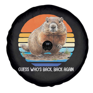 Groundhog Day Spare Tire Cover Retro Vintage Funny Woodchuck Guess Whos Back TS10 Print Your Wear