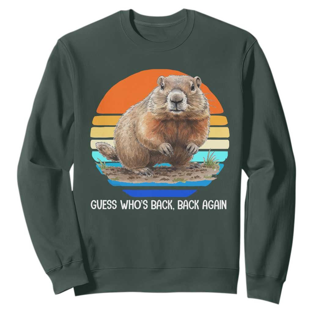 Groundhog Day Sweatshirt Retro Vintage Funny Woodchuck Guess Whos Back TS10 Dark Forest Green Print Your Wear