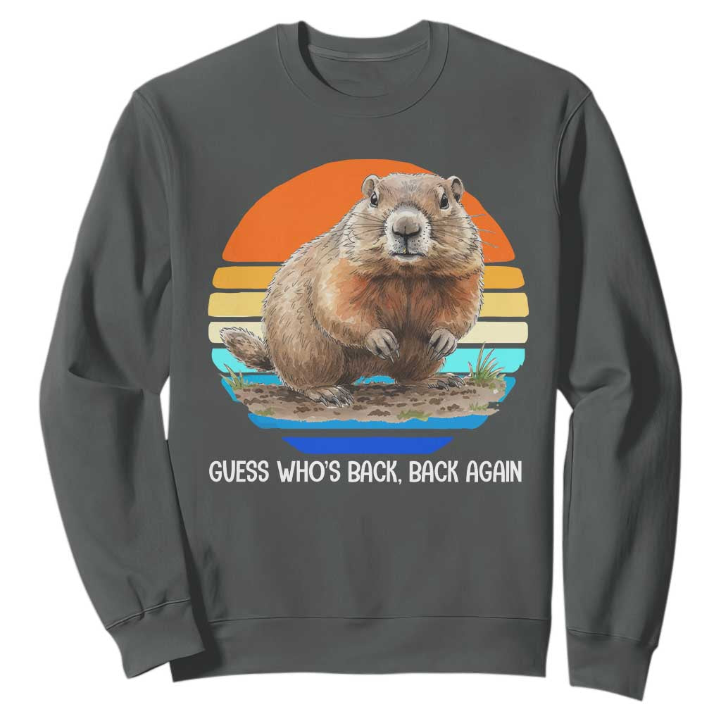 Groundhog Day Sweatshirt Retro Vintage Funny Woodchuck Guess Whos Back TS10 Dark Heather Print Your Wear