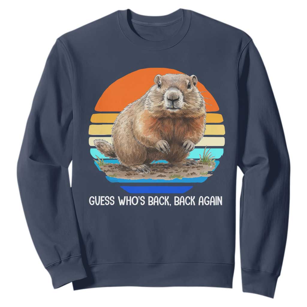 Groundhog Day Sweatshirt Retro Vintage Funny Woodchuck Guess Whos Back TS10 Navy Print Your Wear