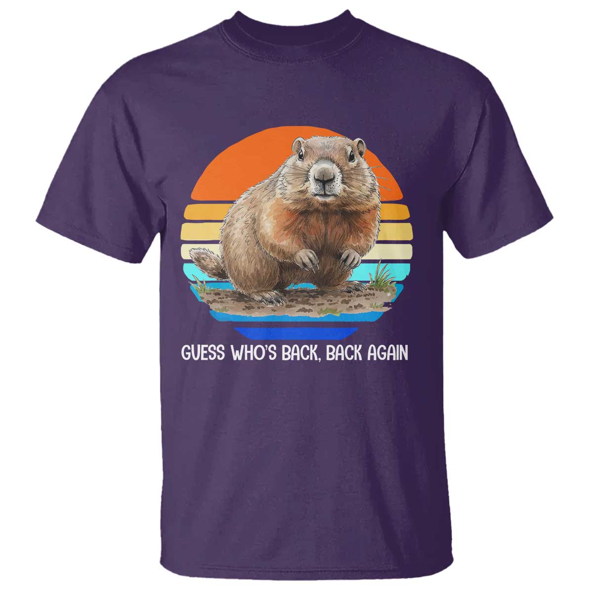 Groundhog Day T Shirt Retro Vintage Funny Woodchuck Guess Whos Back TS10 Purple Print Your Wear