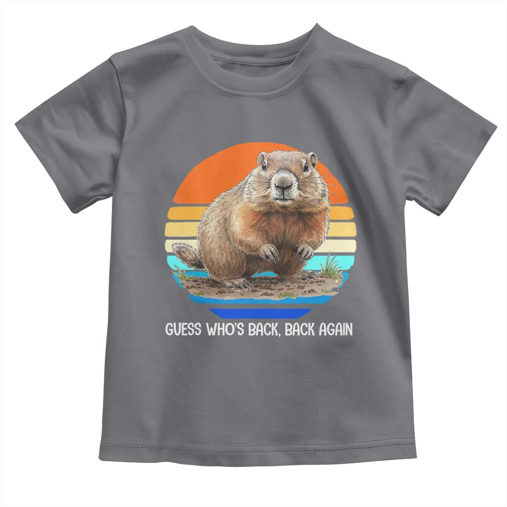 Groundhog Day Toddler T Shirt Retro Vintage Funny Woodchuck Guess Whos Back TS10 Charcoal Print Your Wear