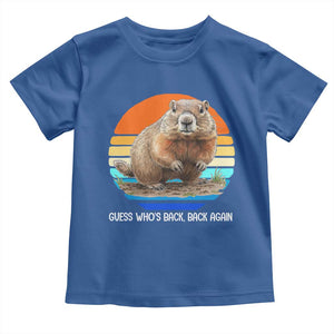 Groundhog Day Toddler T Shirt Retro Vintage Funny Woodchuck Guess Whos Back TS10 Royal Blue Print Your Wear
