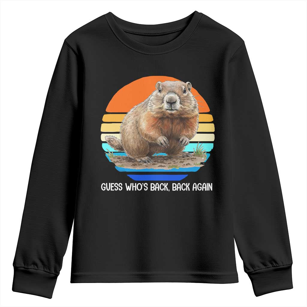 Groundhog Day Youth Sweatshirt Retro Vintage Funny Woodchuck Guess Whos Back TS10 Black Print Your Wear