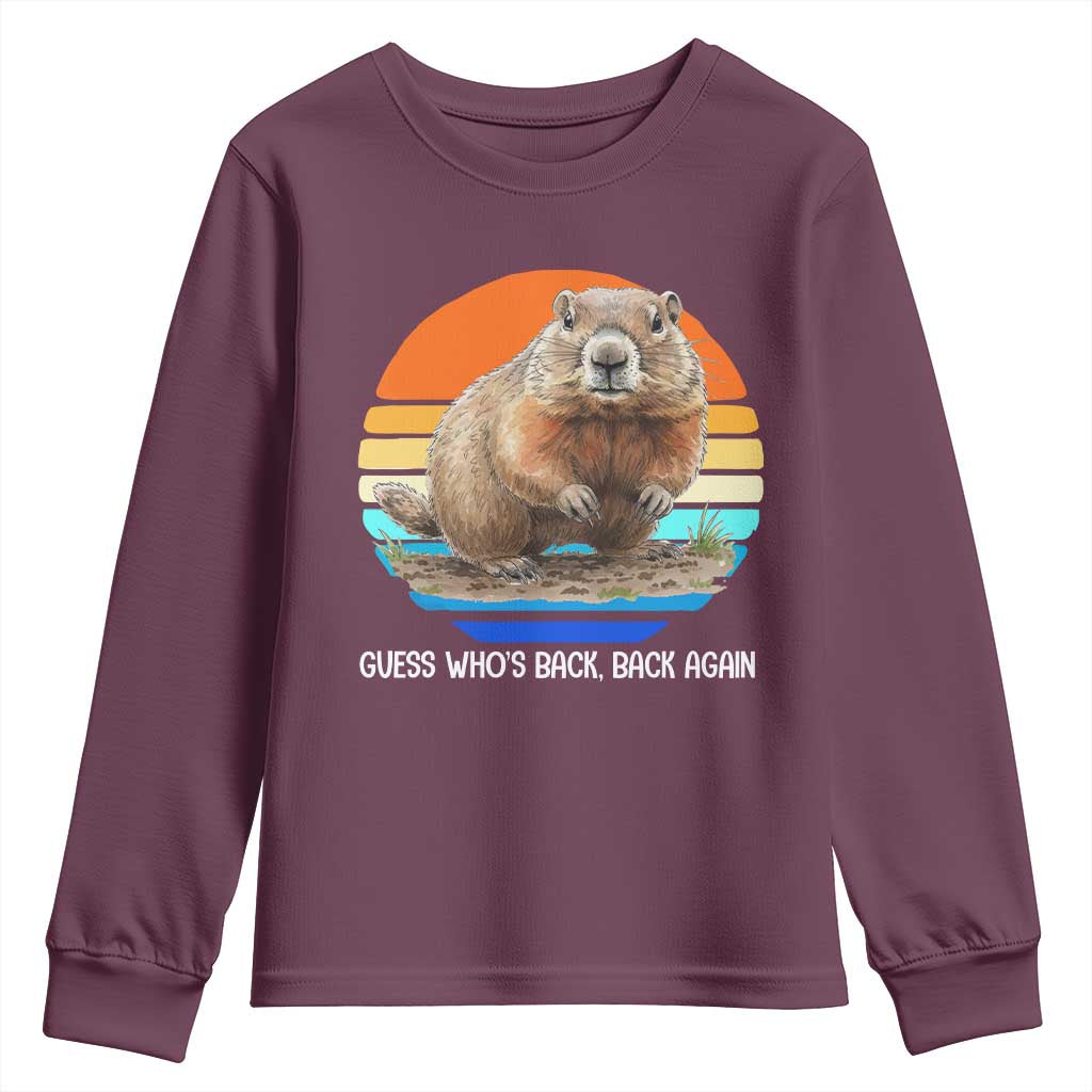 Groundhog Day Youth Sweatshirt Retro Vintage Funny Woodchuck Guess Whos Back TS10 Maroon Print Your Wear