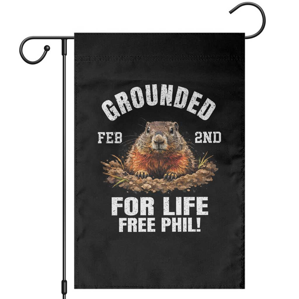 Funny Groundhog Garden Flag Grounded For Life Ground Hog Day TS10 Black Print Your Wear