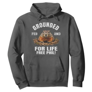 Funny Groundhog Hoodie Grounded For Life Ground Hog Day TS10 Dark Heather Print Your Wear