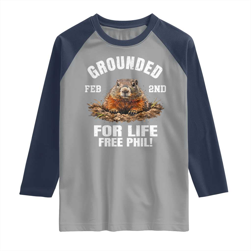 Funny Groundhog Raglan Shirt Grounded For Life Ground Hog Day TS10 Sport Gray Navy Print Your Wear