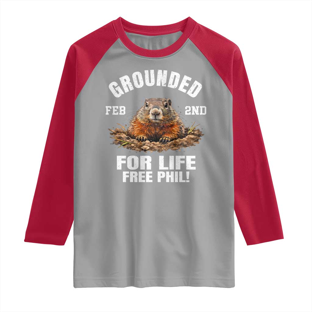 Funny Groundhog Raglan Shirt Grounded For Life Ground Hog Day TS10 Sport Gray Red Print Your Wear
