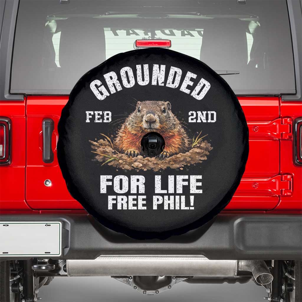 Funny Groundhog Spare Tire Cover Grounded For Life Ground Hog Day TS10 Black Print Your Wear