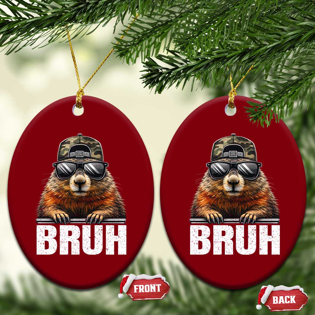 Bruh Groundhog Ceramic Ornament Funny Woodchuck Camo Hat Youth Teens Kids Slang TS10 Print Your Wear