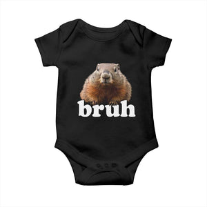Bruh Groundhog Baby Onesie Funny Woodchuck Youth Teens Kids Slang TS10 Black Print Your Wear