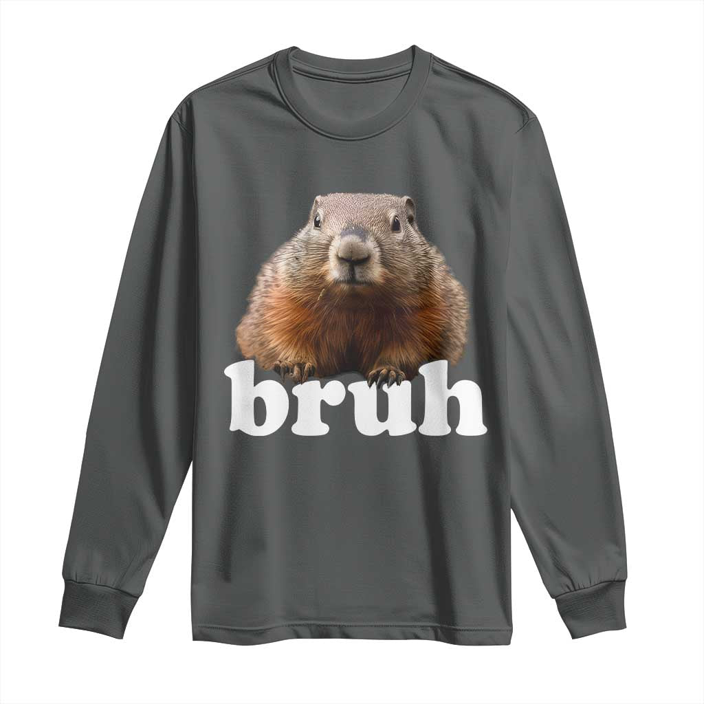 Bruh Groundhog Long Sleeve Shirt Funny Woodchuck Youth Teens Kids Slang TS10 Dark Heather Print Your Wear