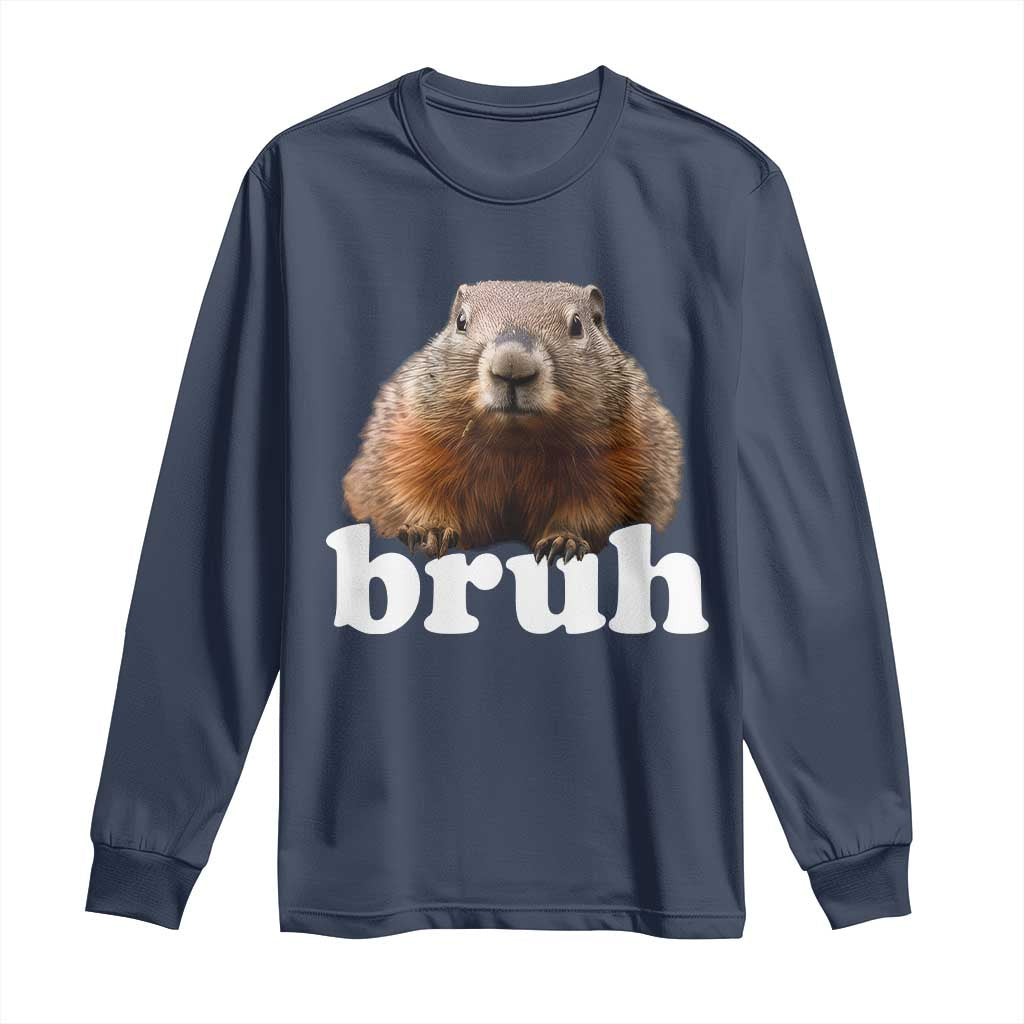 Bruh Groundhog Long Sleeve Shirt Funny Woodchuck Youth Teens Kids Slang TS10 Navy Print Your Wear