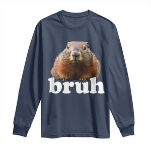Bruh Groundhog Long Sleeve Shirt Funny Woodchuck Youth Teens Kids Slang TS10 Navy Print Your Wear