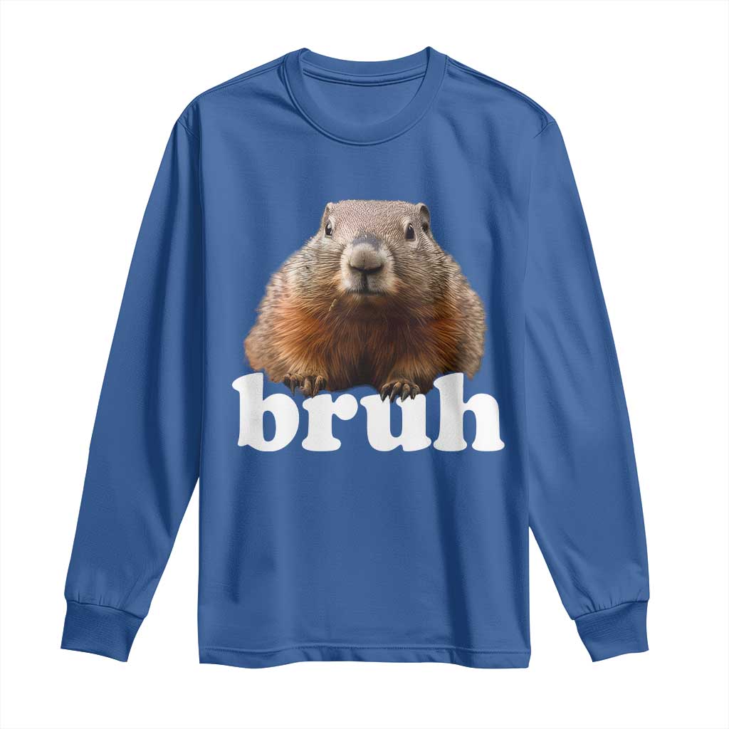 Bruh Groundhog Long Sleeve Shirt Funny Woodchuck Youth Teens Kids Slang TS10 Royal Blue Print Your Wear