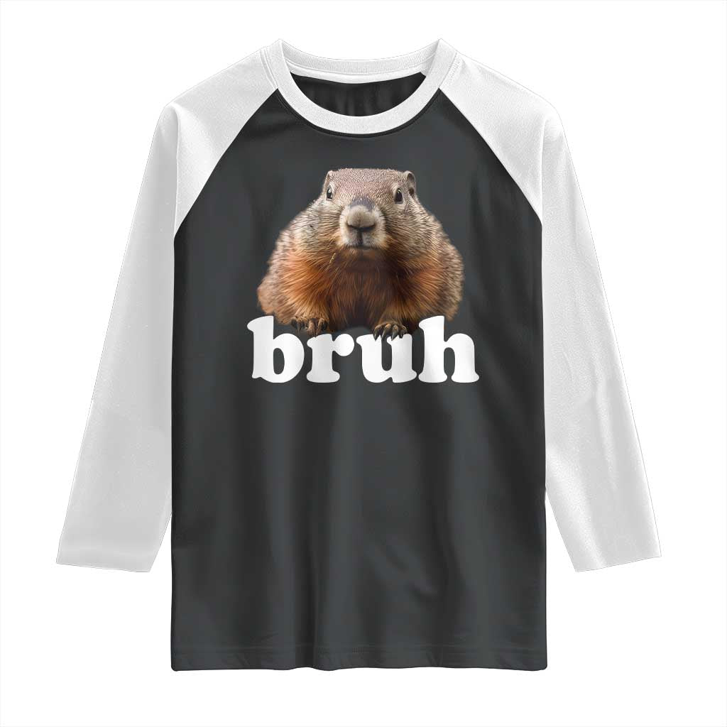 Bruh Groundhog Raglan Shirt Funny Woodchuck Youth Teens Kids Slang TS10 Black White Print Your Wear