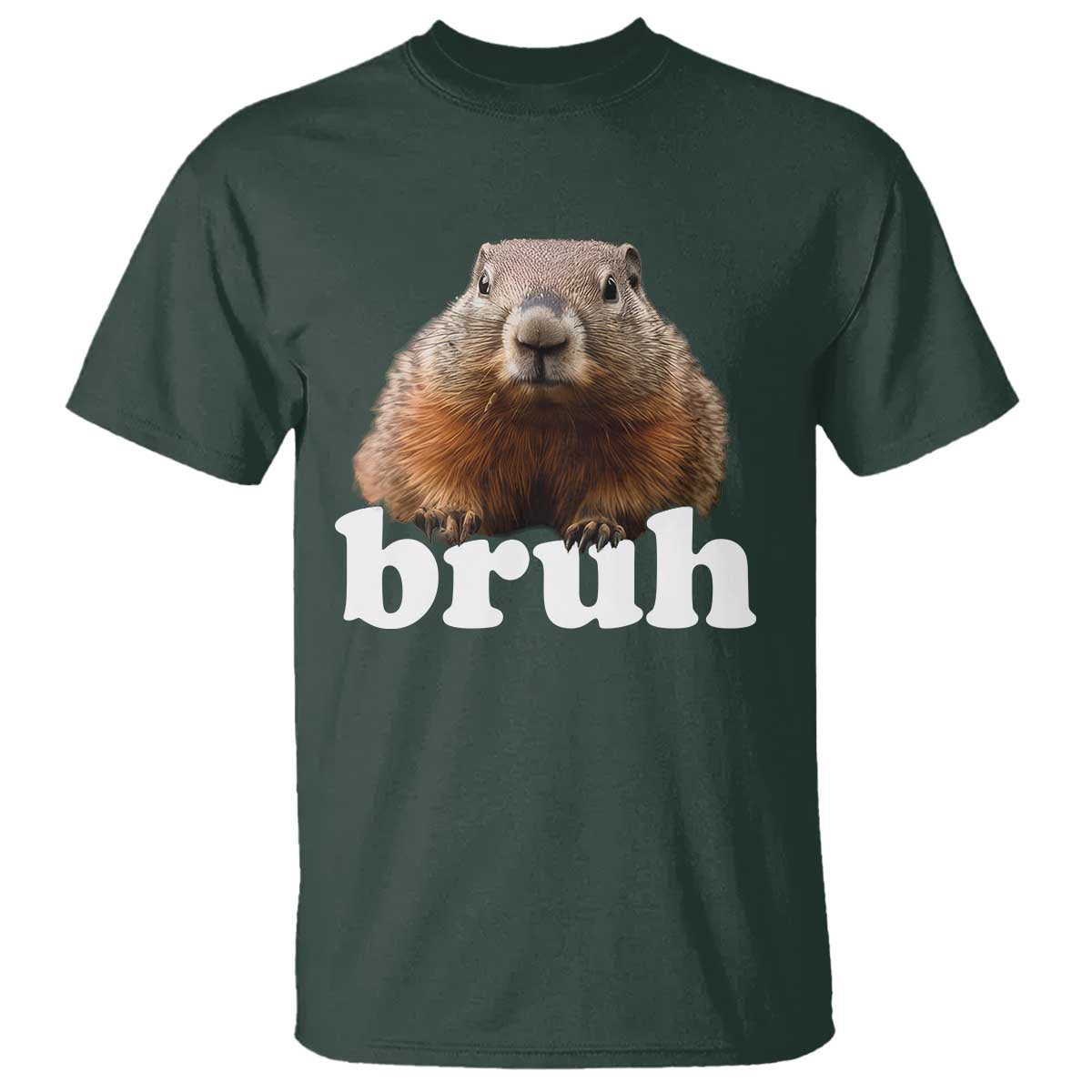 Bruh Groundhog T Shirt Funny Woodchuck Youth Teens Kids Slang TS10 Dark Forest Green Print Your Wear