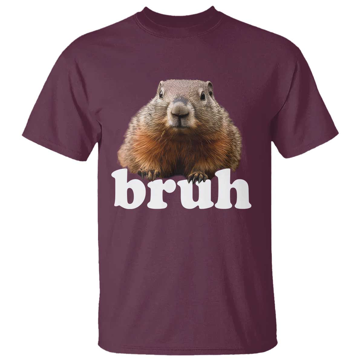 Bruh Groundhog T Shirt Funny Woodchuck Youth Teens Kids Slang TS10 Maroon Print Your Wear