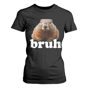 Bruh Groundhog T Shirt For Women Funny Woodchuck Youth Teens Kids Slang TS10 Black Print Your Wear