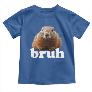 Bruh Groundhog Toddler T Shirt Funny Woodchuck Youth Teens Kids Slang TS10 Royal Blue Print Your Wear