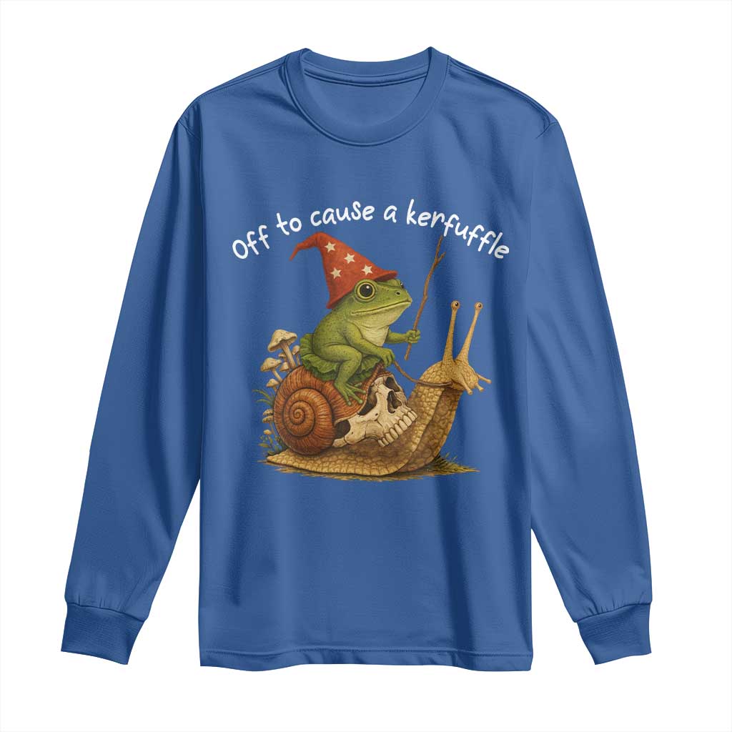 Whimsical Frog Wizard Meme Long Sleeve Shirt Off to Cause A Kerfuffle TS10 Royal Blue Print Your Wear