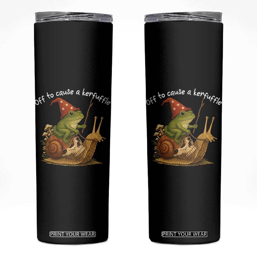 Whimsical Frog Wizard Meme Skinny Tumbler Off to Cause A Kerfuffle TS10 Black Print Your Wear
