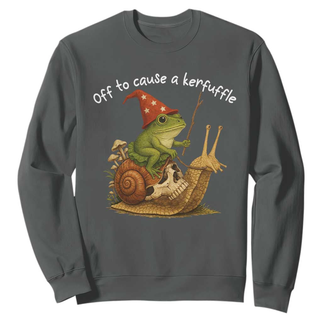 Whimsical Frog Wizard Meme Sweatshirt Off to Cause A Kerfuffle TS10 Dark Heather Print Your Wear