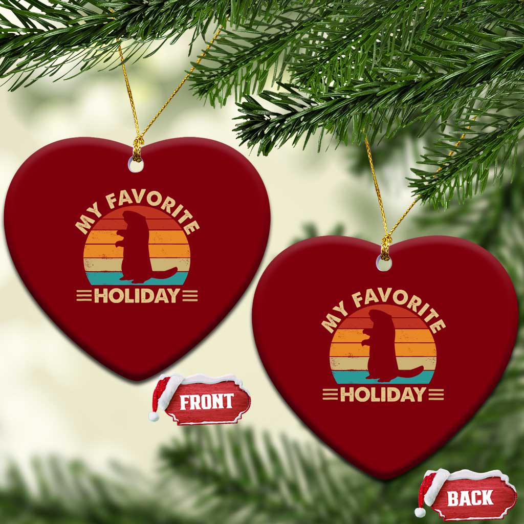 Groundhog Day Ceramic Ornament My Favorite Holiday Retro Woodchuck TS10 Print Your Wear