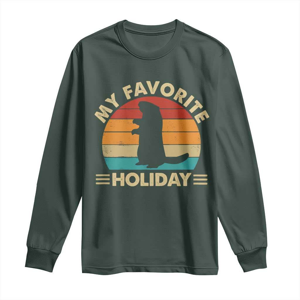 Groundhog Day Long Sleeve Shirt My Favorite Holiday Retro Woodchuck TS10 Dark Forest Green Print Your Wear
