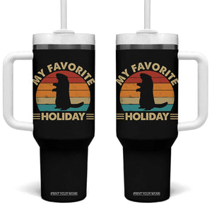 Groundhog Day Tumbler With Handle My Favorite Holiday Retro Woodchuck TS10 One Size: 40 oz Black Print Your Wear