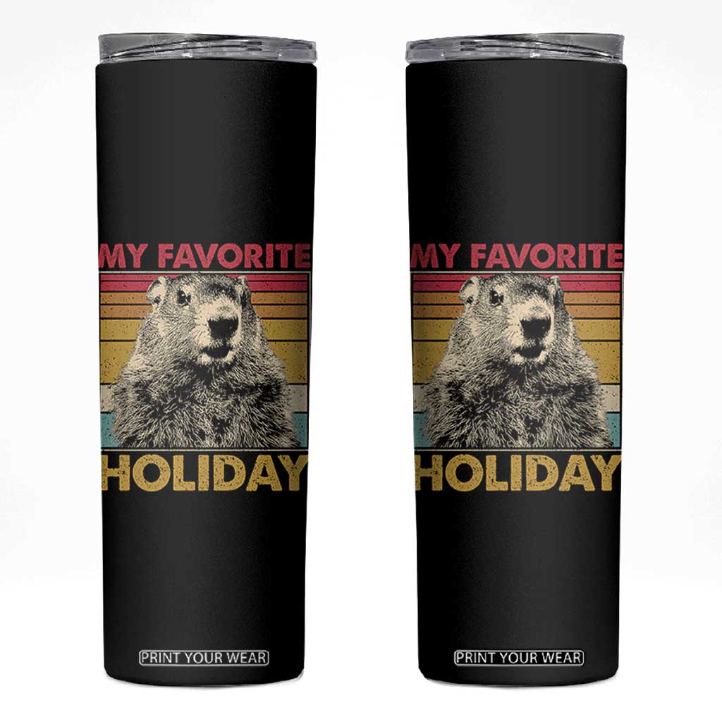 Groundhog Day Skinny Tumbler Retro My Favorite Holiday Retro Woodchuck TS10 Black Print Your Wear