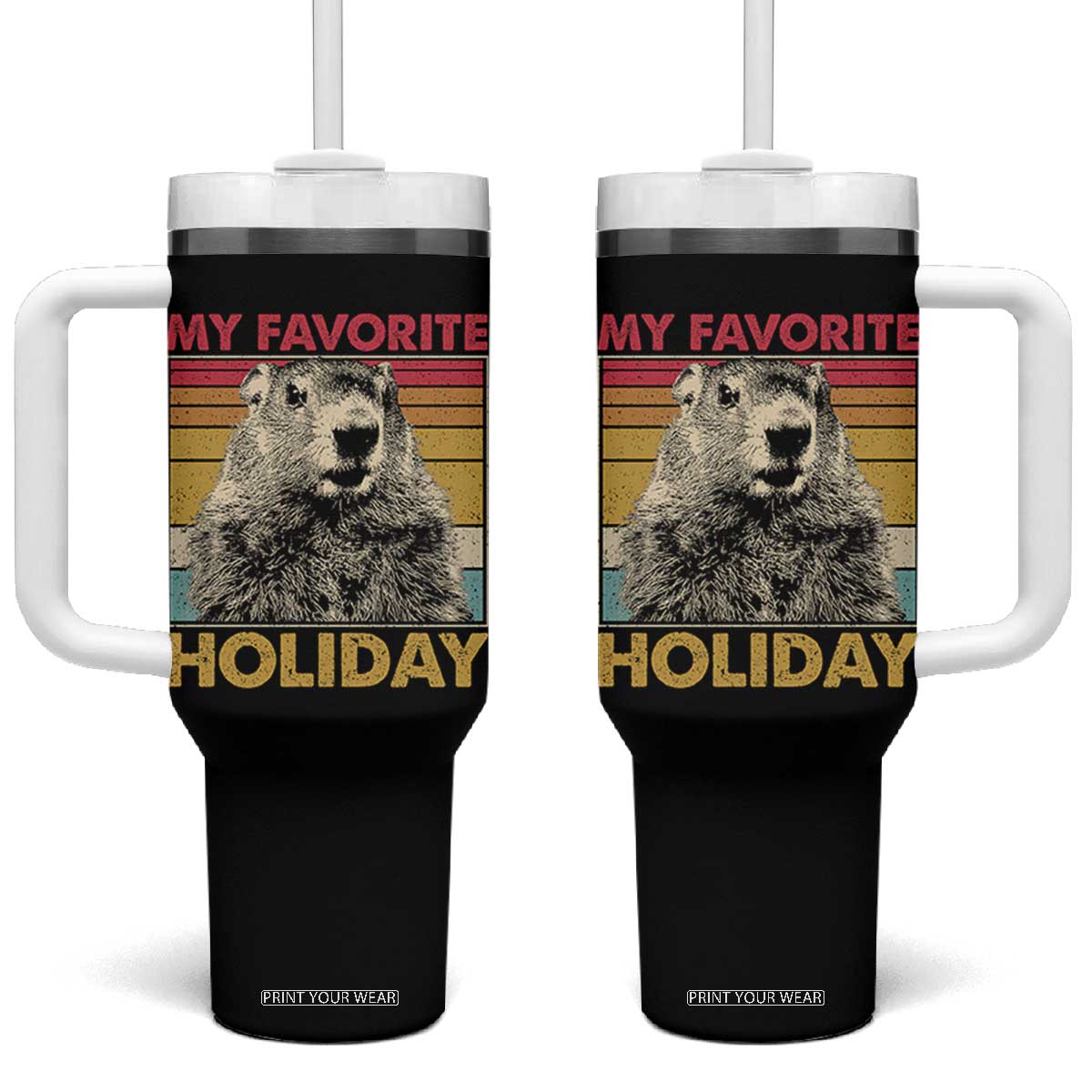 Groundhog Day Tumbler With Handle Retro My Favorite Holiday Retro Woodchuck TS10 One Size: 40 oz Black Print Your Wear