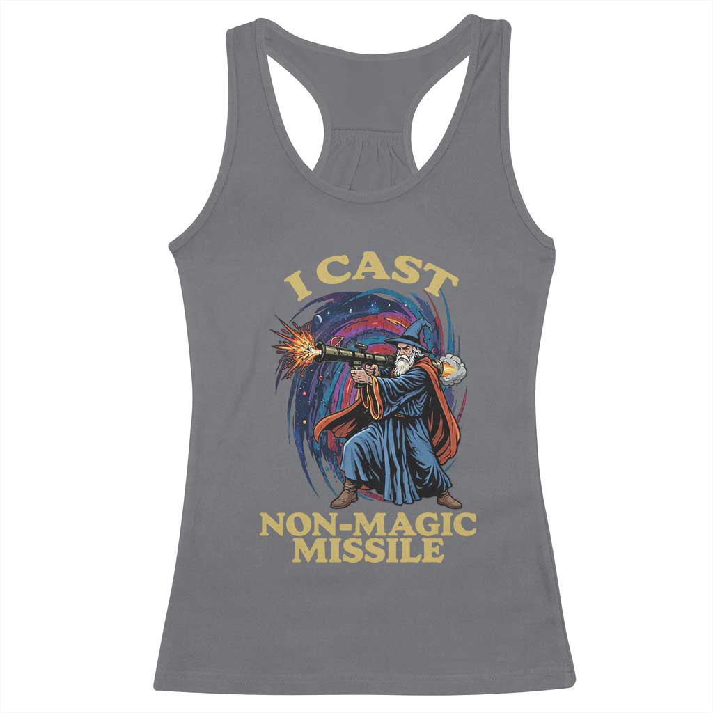 I Cast Non-Magic Missile Funny Wizard Parody Meme Racerback Tank Top TS10 Charcoal Print Your Wear