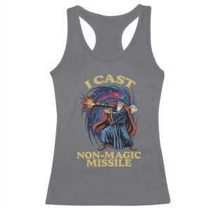 I Cast Non-Magic Missile Funny Wizard Parody Meme Racerback Tank Top TS10 Charcoal Print Your Wear