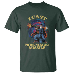 I Cast Non-Magic Missile Funny Wizard Parody Meme T Shirt TS10 Dark Forest Green Print Your Wear