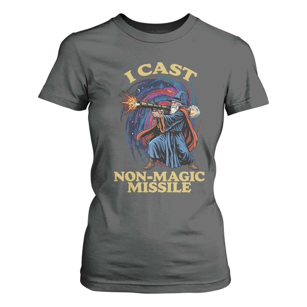 I Cast Non-Magic Missile Funny Wizard Parody Meme T Shirt For Women TS10 Dark Heather Print Your Wear