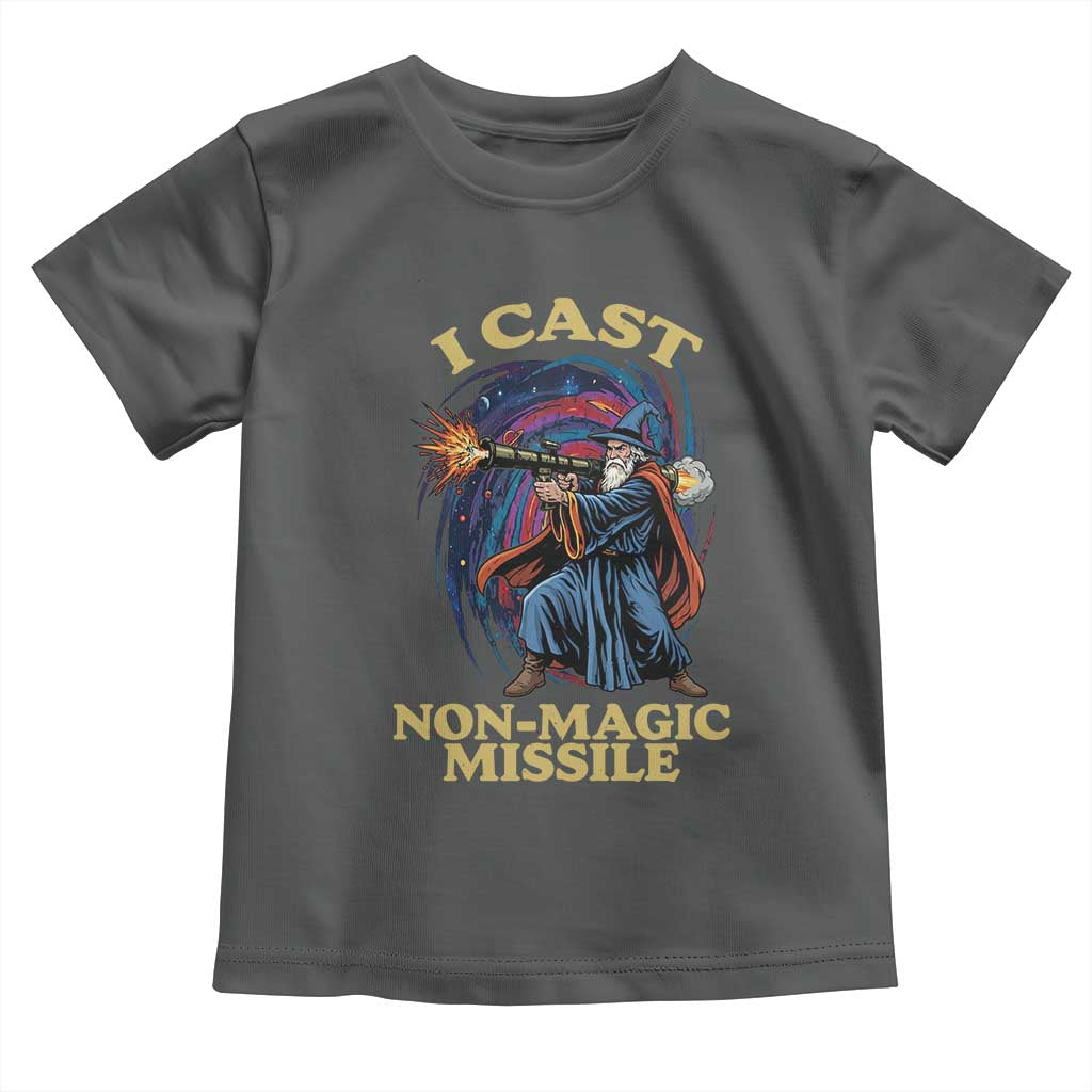 I Cast Non-Magic Missile Funny Wizard Parody Meme Toddler T Shirt TS10 Dark Heather Print Your Wear