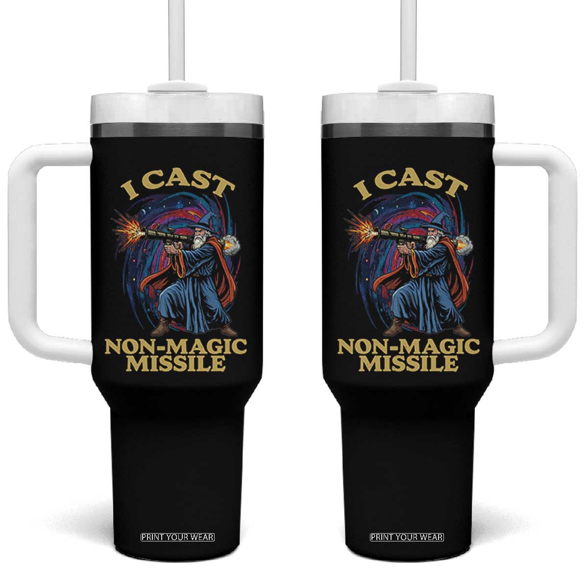 I Cast Non-Magic Missile Funny Wizard Parody Meme Tumbler With Handle TS10 One Size: 40 oz Black Print Your Wear