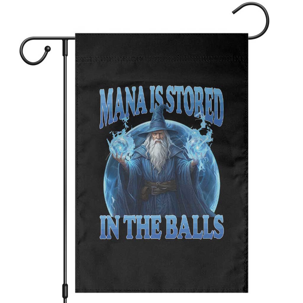 Funny Wizard Garden Flag Mana is Stored in The Balls Magician Sorcerer Witcher TS10 Black Print Your Wear