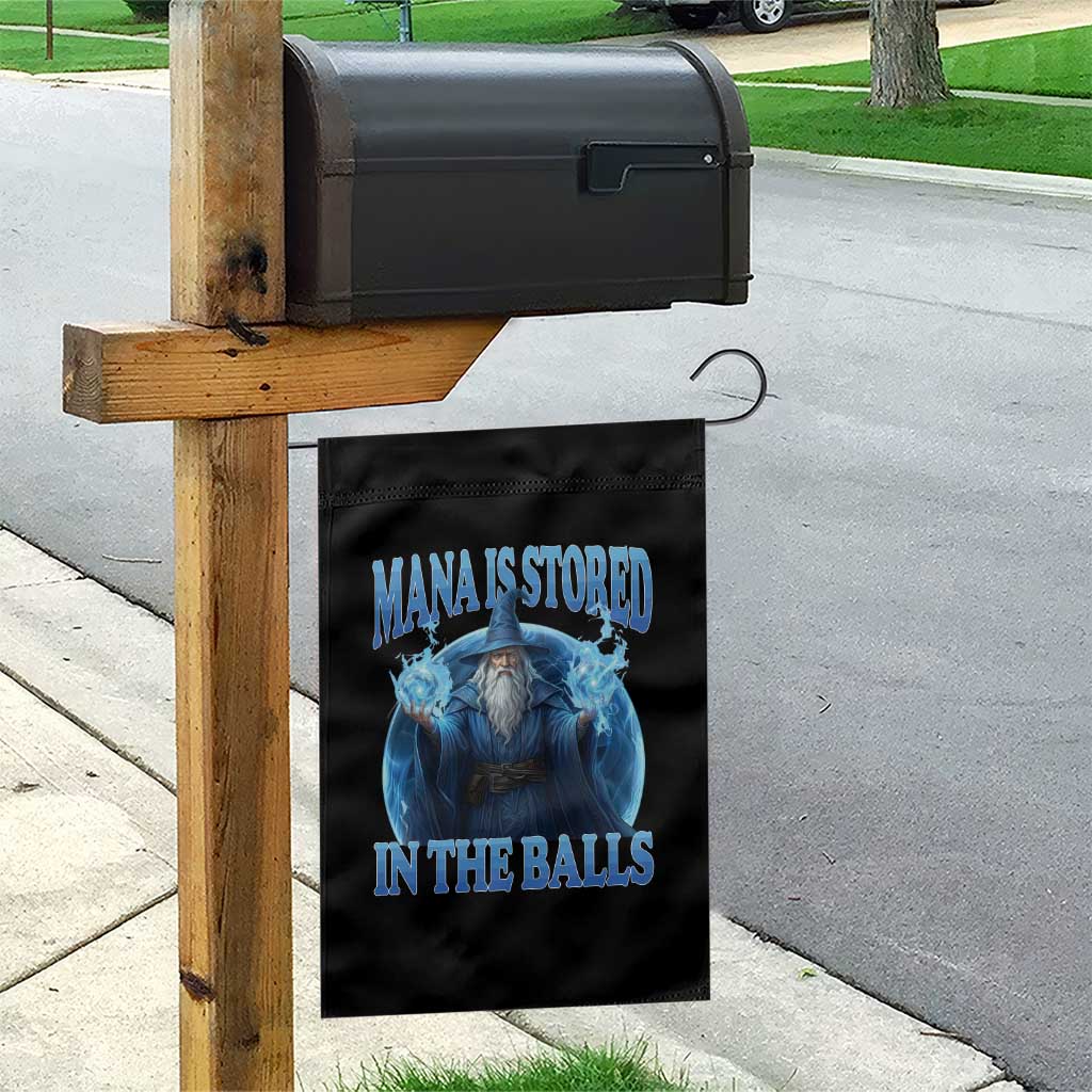 Funny Wizard Garden Flag Mana is Stored in The Balls Magician Sorcerer Witcher TS10 Print Your Wear