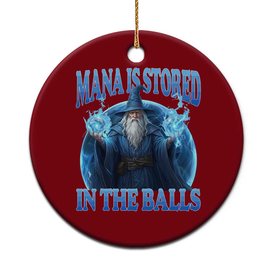 Funny Wizard Ceramic Ornament Mana is Stored in The Balls Magician Sorcerer Witcher TS10 1pc Red Print Your Wear